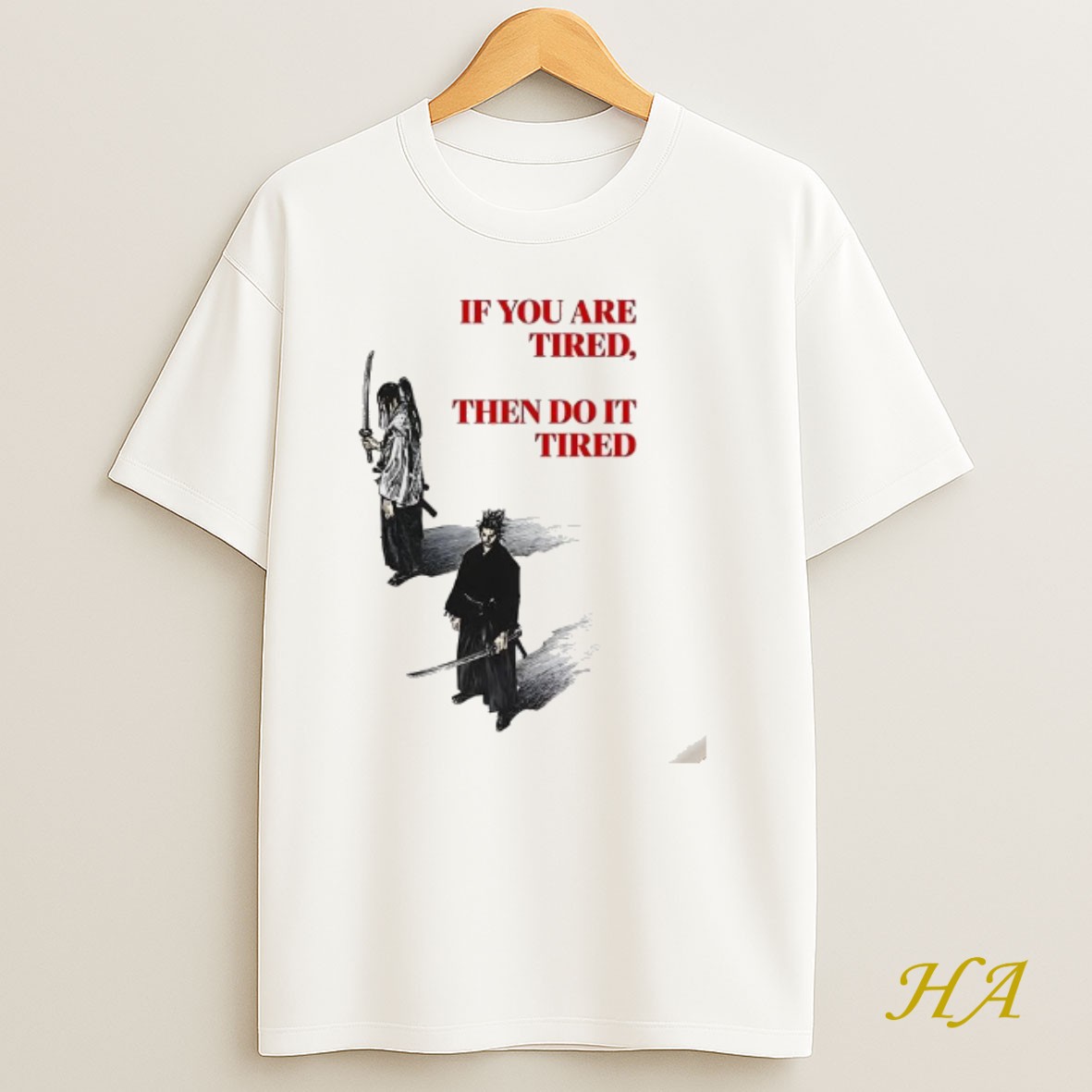 Official If You Are Tired Then Do It Tired T Shirt
