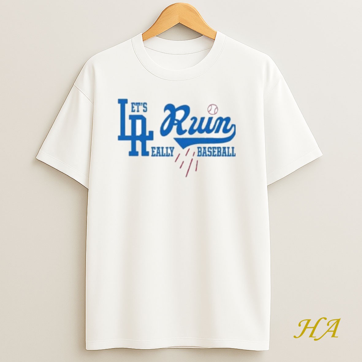 Official Lets Really Ruin Baseball La Shirt