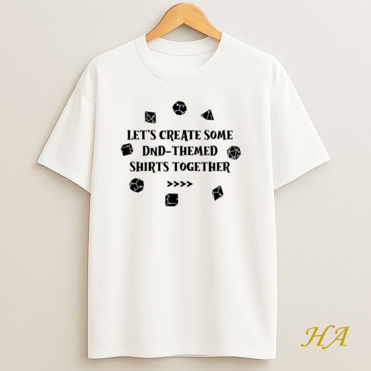 Official Lets Create Some Dnd Themed Shirts Together Shirt