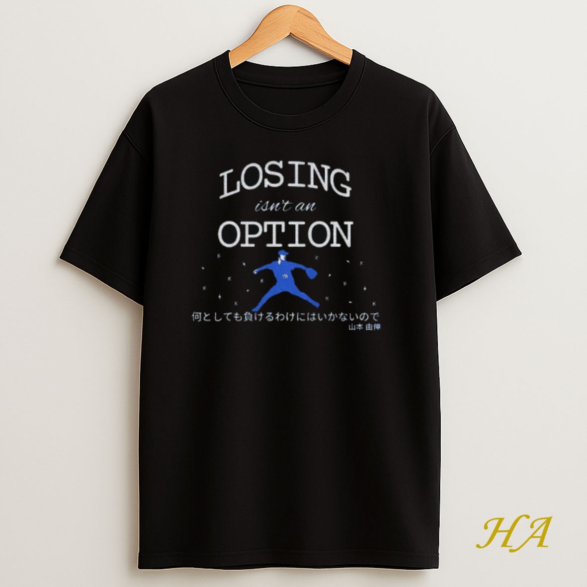 Official Losing Isnt An Option Yoshinobu Yamamoto Japanese Inspired Shirt