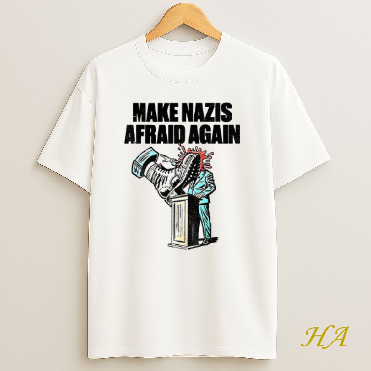 Official Make Nazis Afraid Again T Shirt