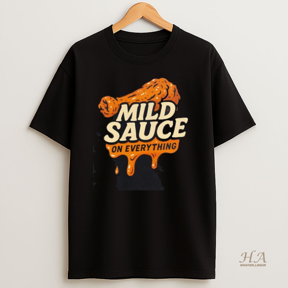 Official Mild Sauce Drip On Everything Shirt