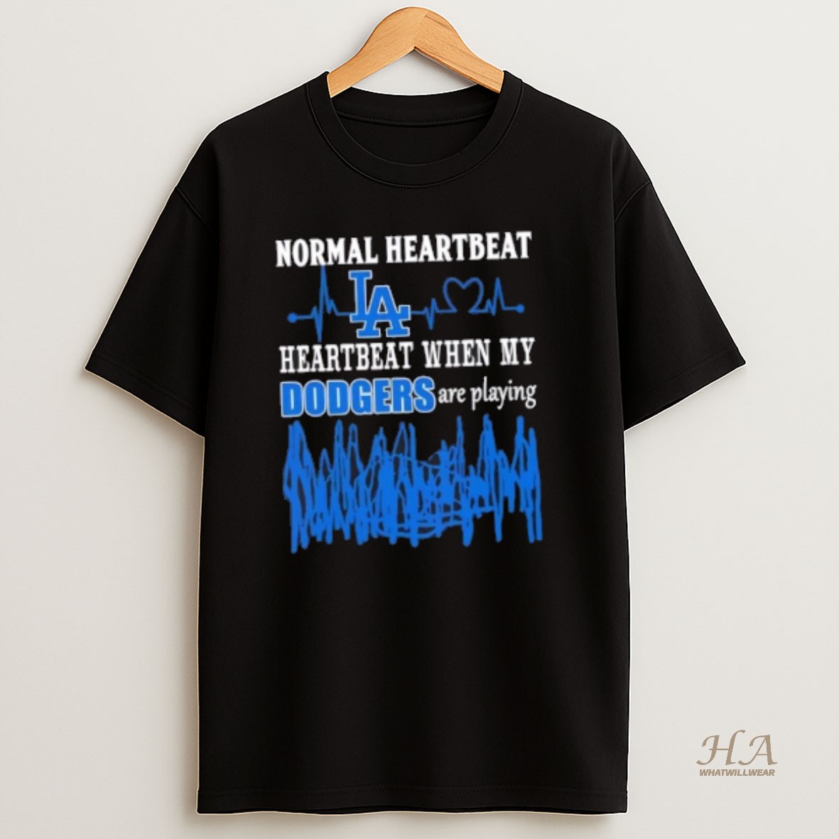 Official Normal Heartbeat Heartbeat When My Los Angeles Dodgers Baseball Are Playing T Shirt