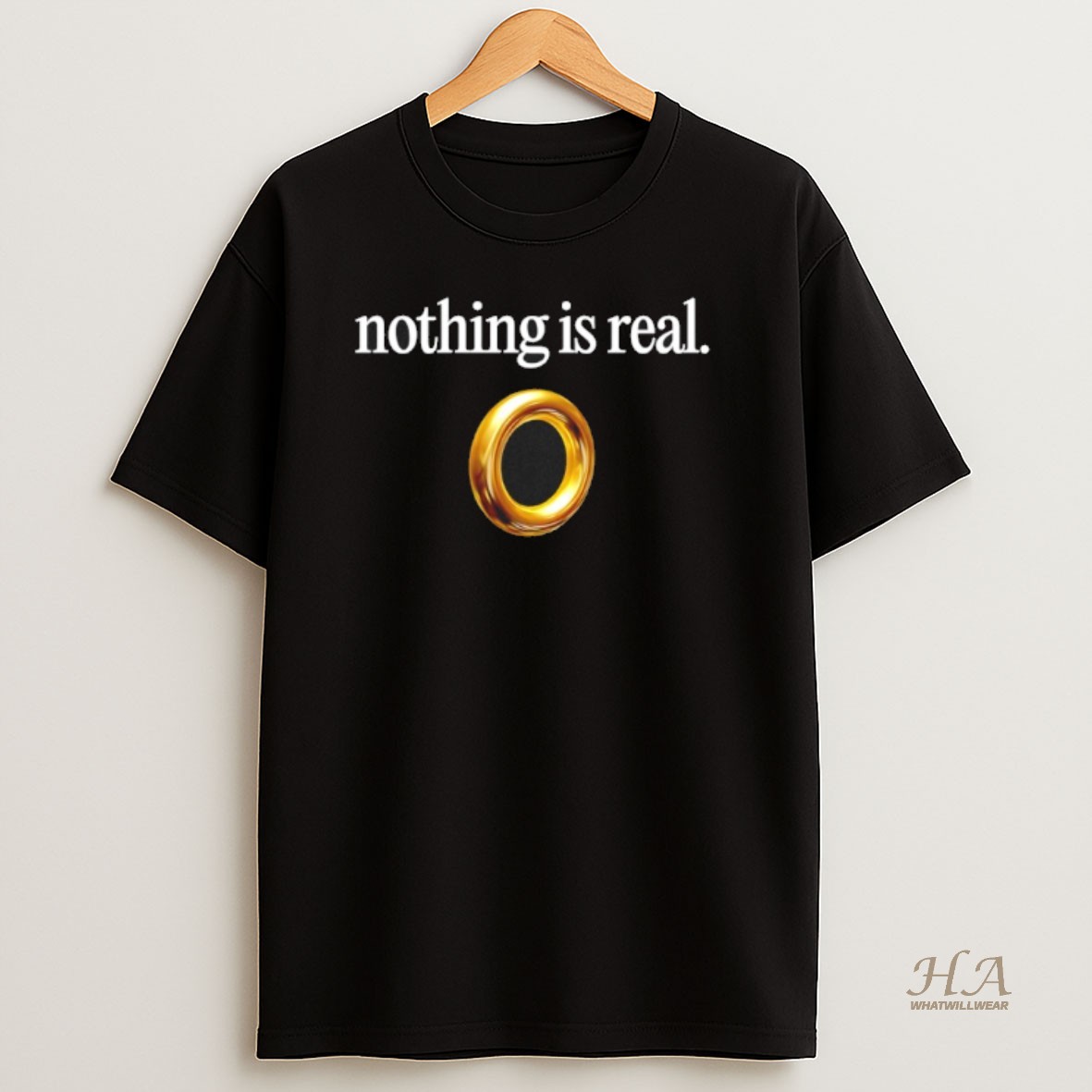 Official Nothing Is Real Shirt
