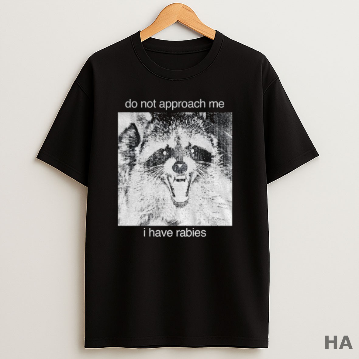 Official Raccoon Do Not Approach Me I Have Rabies T Shirt