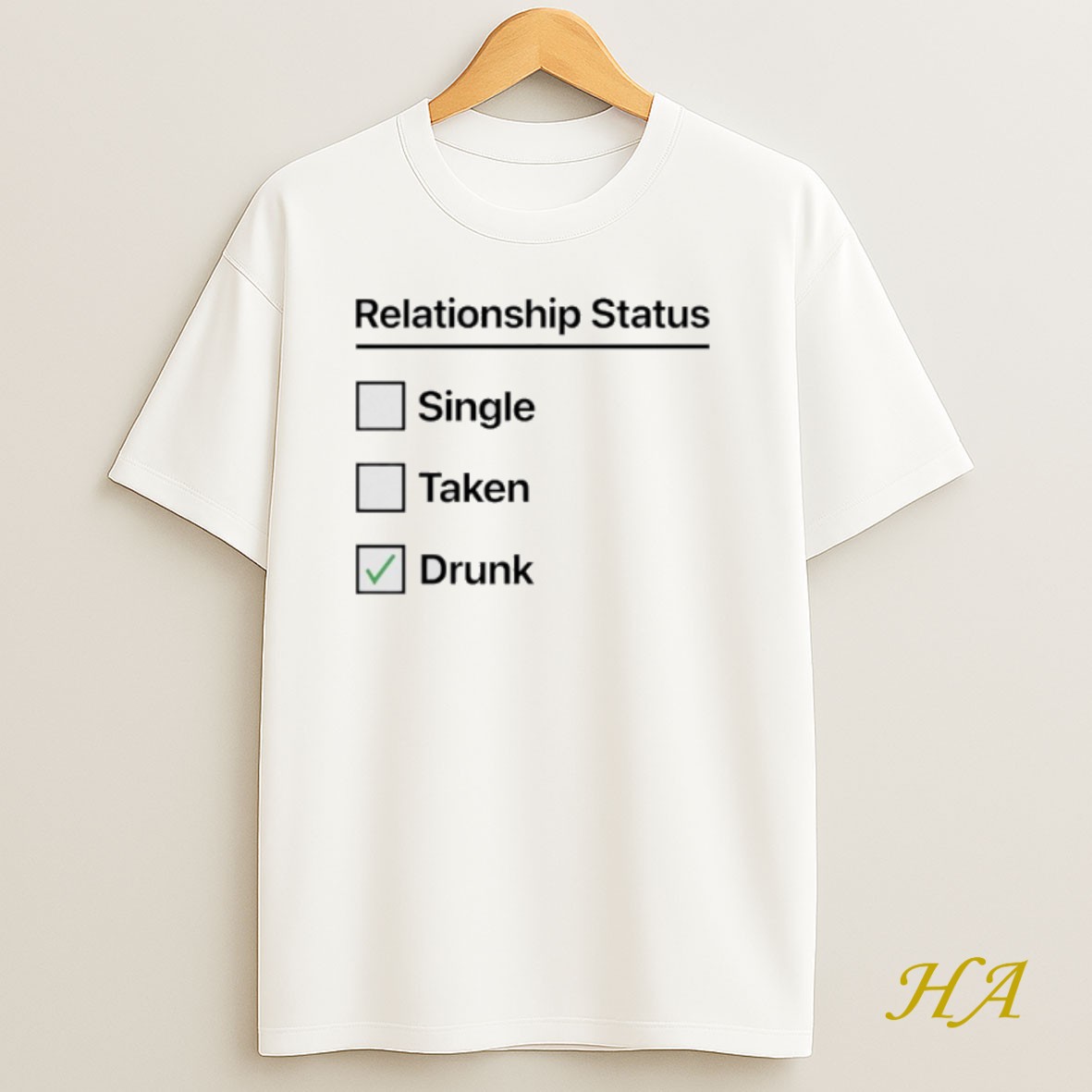 Official Relationship Status Single Taken Drunk Shirt