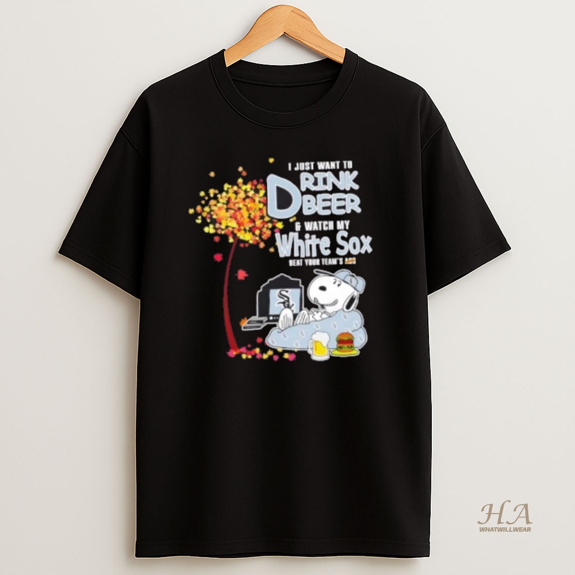Official Snoopy I Just Want To Drink Beer And Watch My Chicago White Sox Beat Your Teams Ass T Shirt