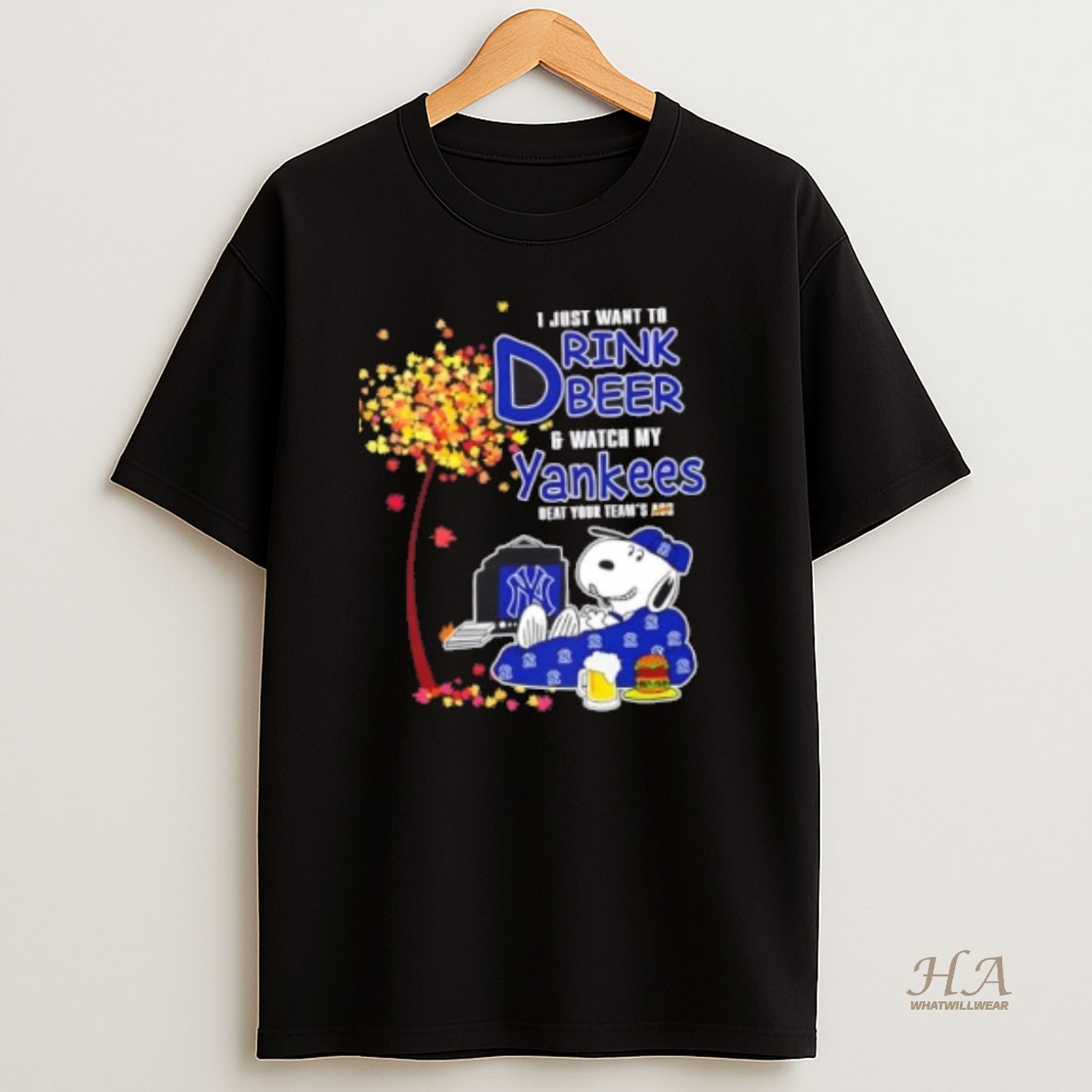 Official Snoopy I Just Want To Drink Beer And Watch My New York Yankees Beat Your Teams Ass T Shirt
