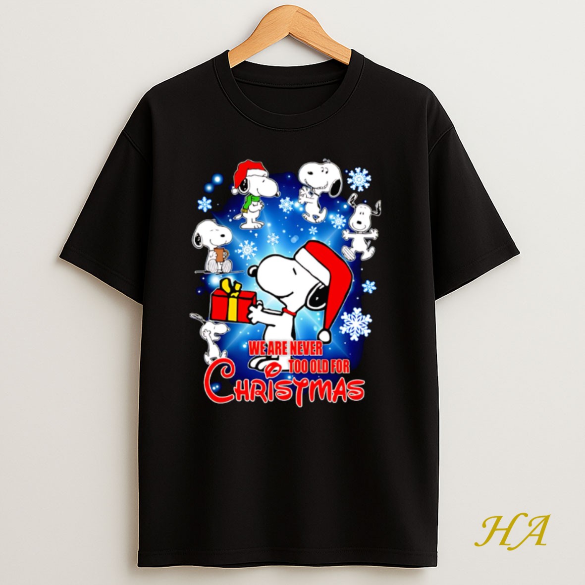 Official Snoopy We Are Never Tool Old For Christmas T Shirt