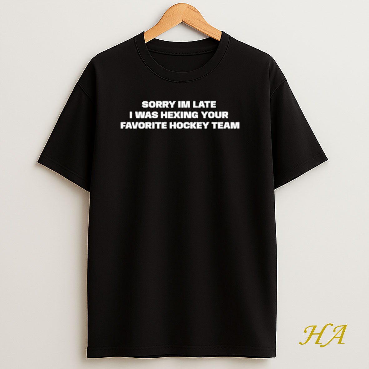 Official Sorry Im Late I Was Hexing Your Favorite Hockey Team Shirt