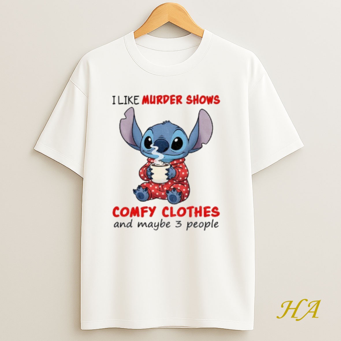 Official Stitch Drink Coffee I Like Murder Shows Comfy Clothes And Maybe 3 People T Shirt