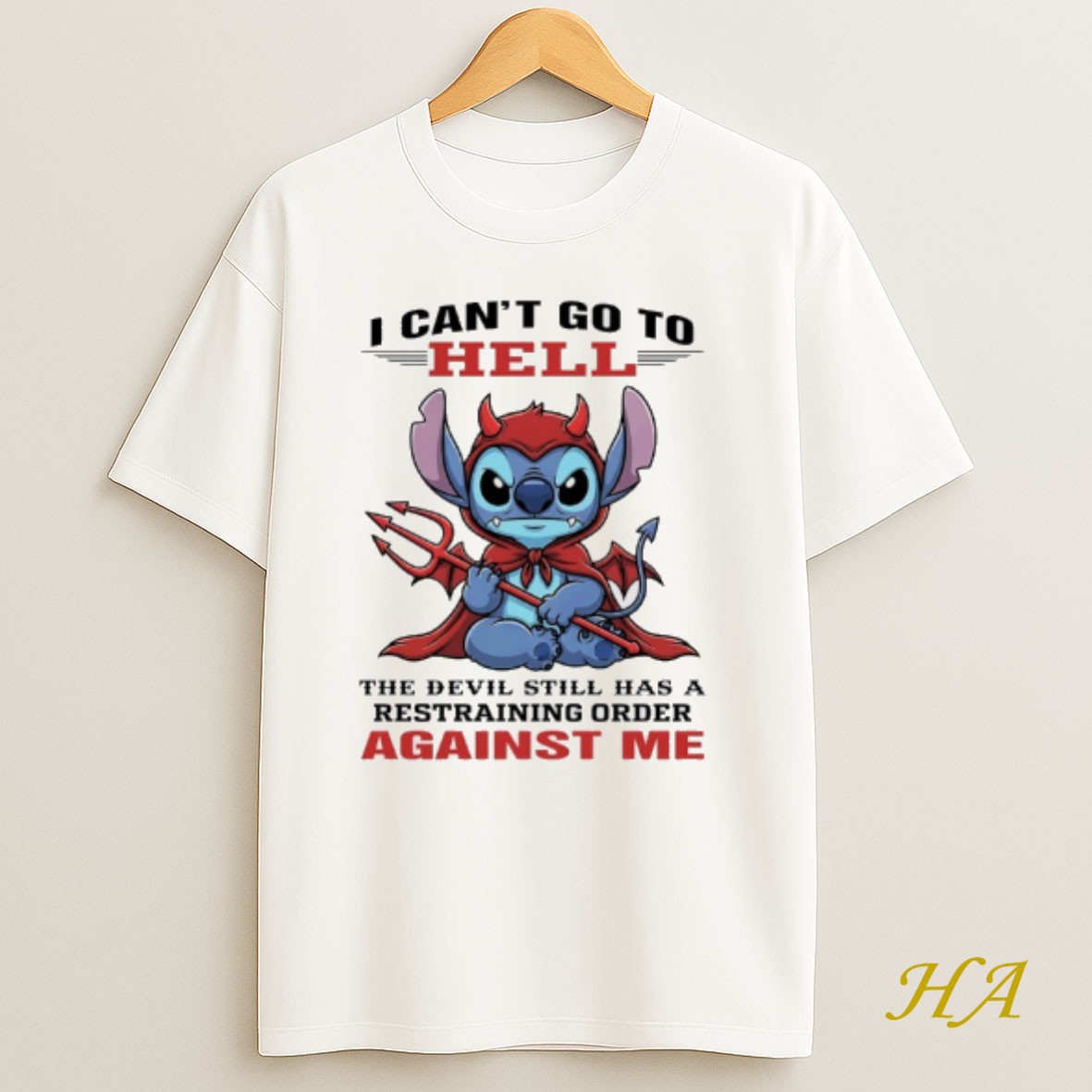 Official Sttich I Cant Go To Hell The Devil Still Has A Restraining Order Against Me Shirt