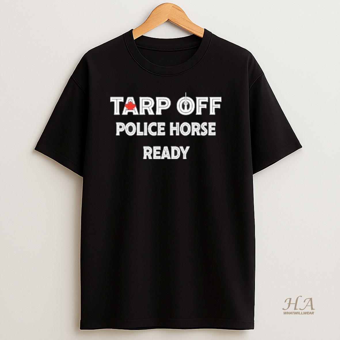 Official Tarp Off Police Horse Ready T Shirt