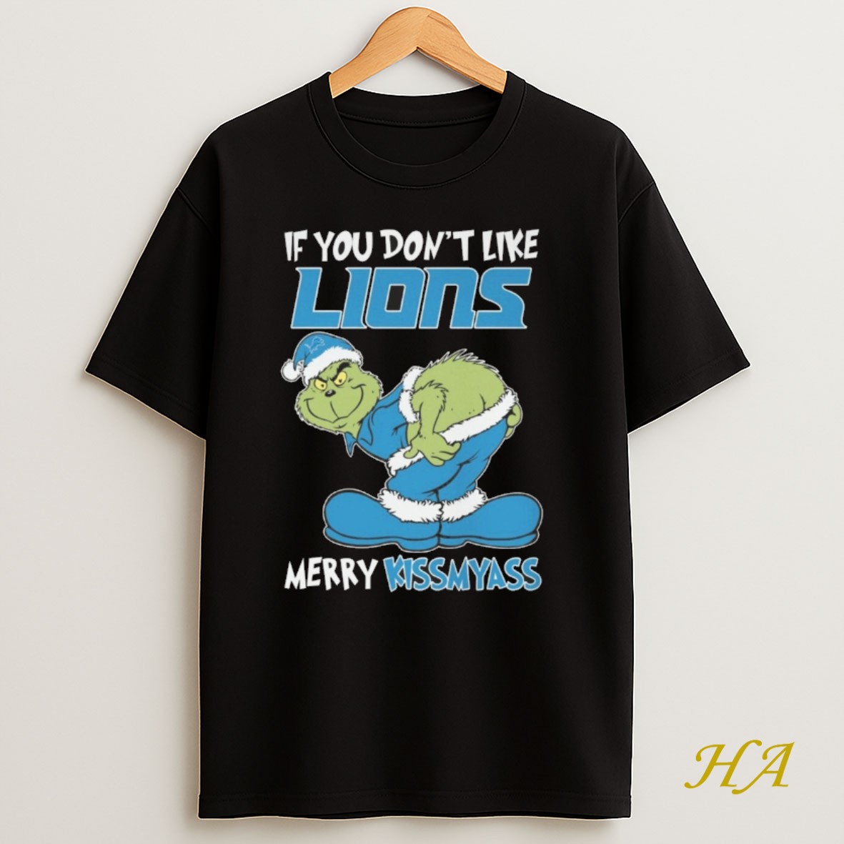 Official The Grinch If You Dont Like Detroit Lions Merry Kissmyass 2025 Shirt