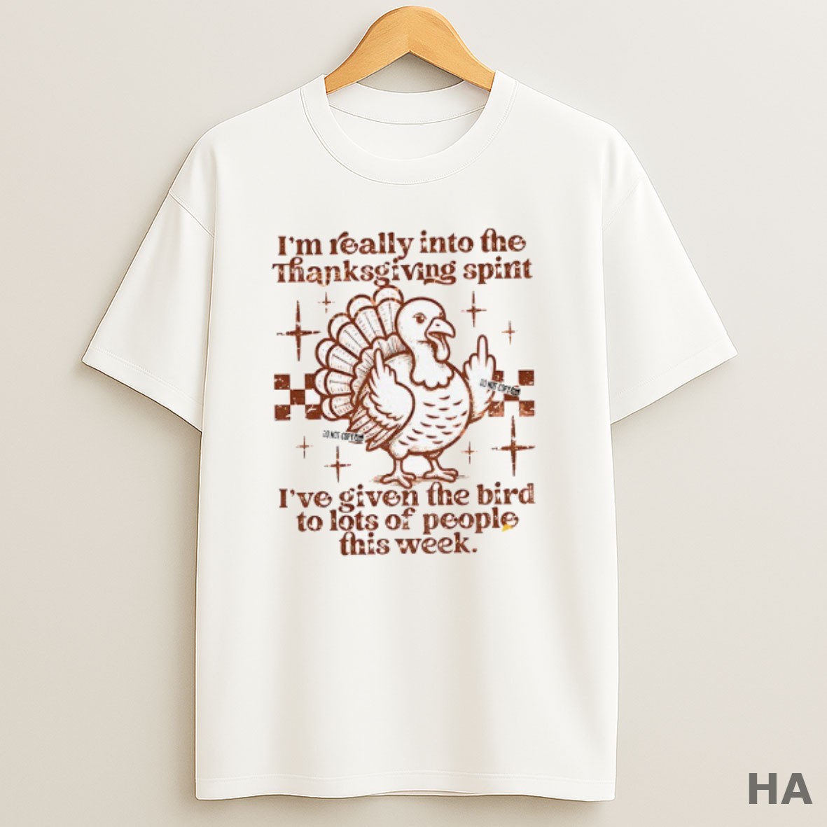 Official Turkey Im Really Into The Thanksgiving Spirit Ive Given The Bird To Lots Of People This Week T Shirt