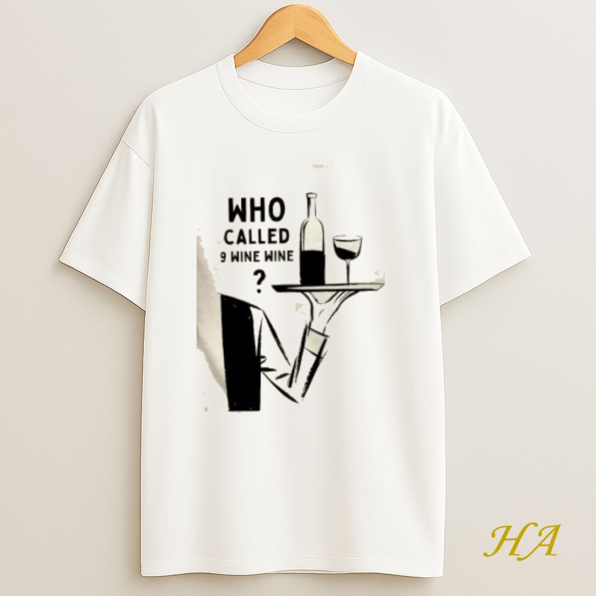 Official Wine Emergency Who Called 9 Wine Wine T Shirt