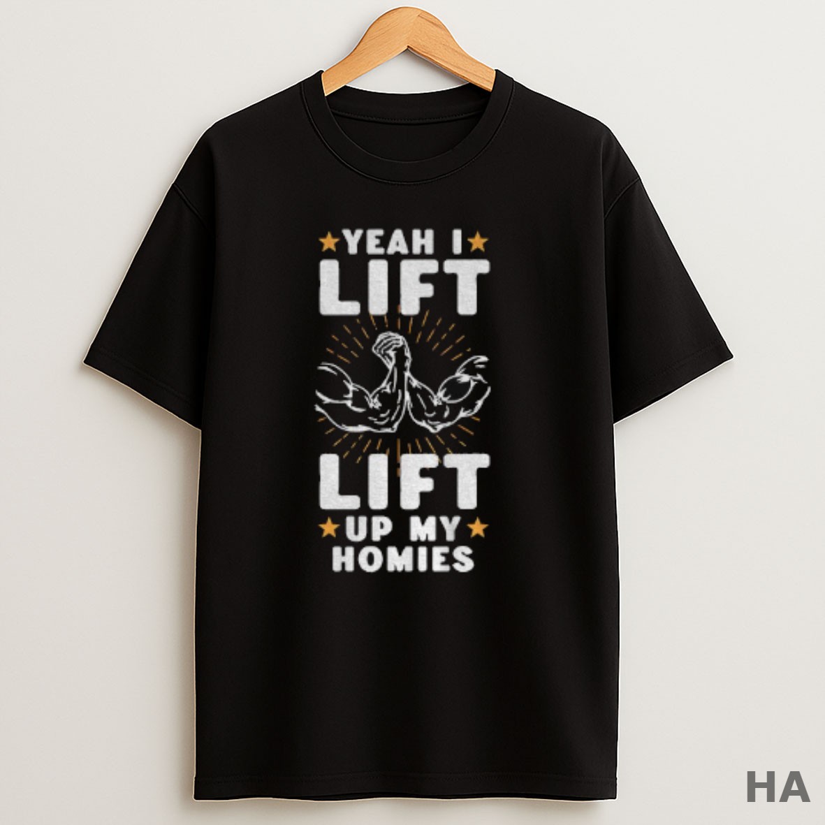 Official Yeah I Lift Lift Up My Homies Vintage T Shirt