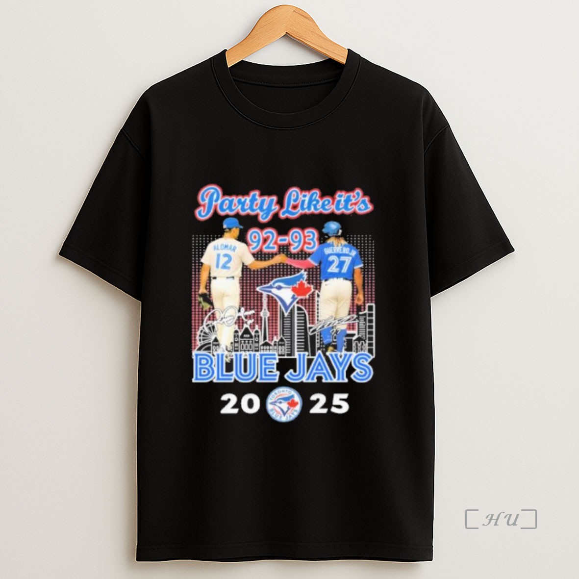 Officials Alomar And Guerrero Jr Party Like Its 1993 Blue Jays 2025 Sweatshirt Tee Shirt