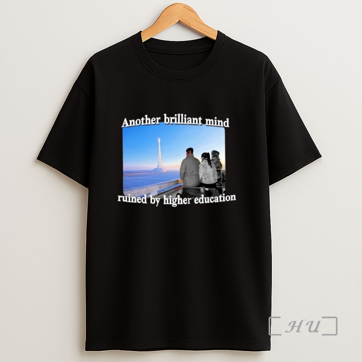 Officials Another Brilliant Mind Ruined By Higher Education Ornaments Sweatshirt Tee Shirt