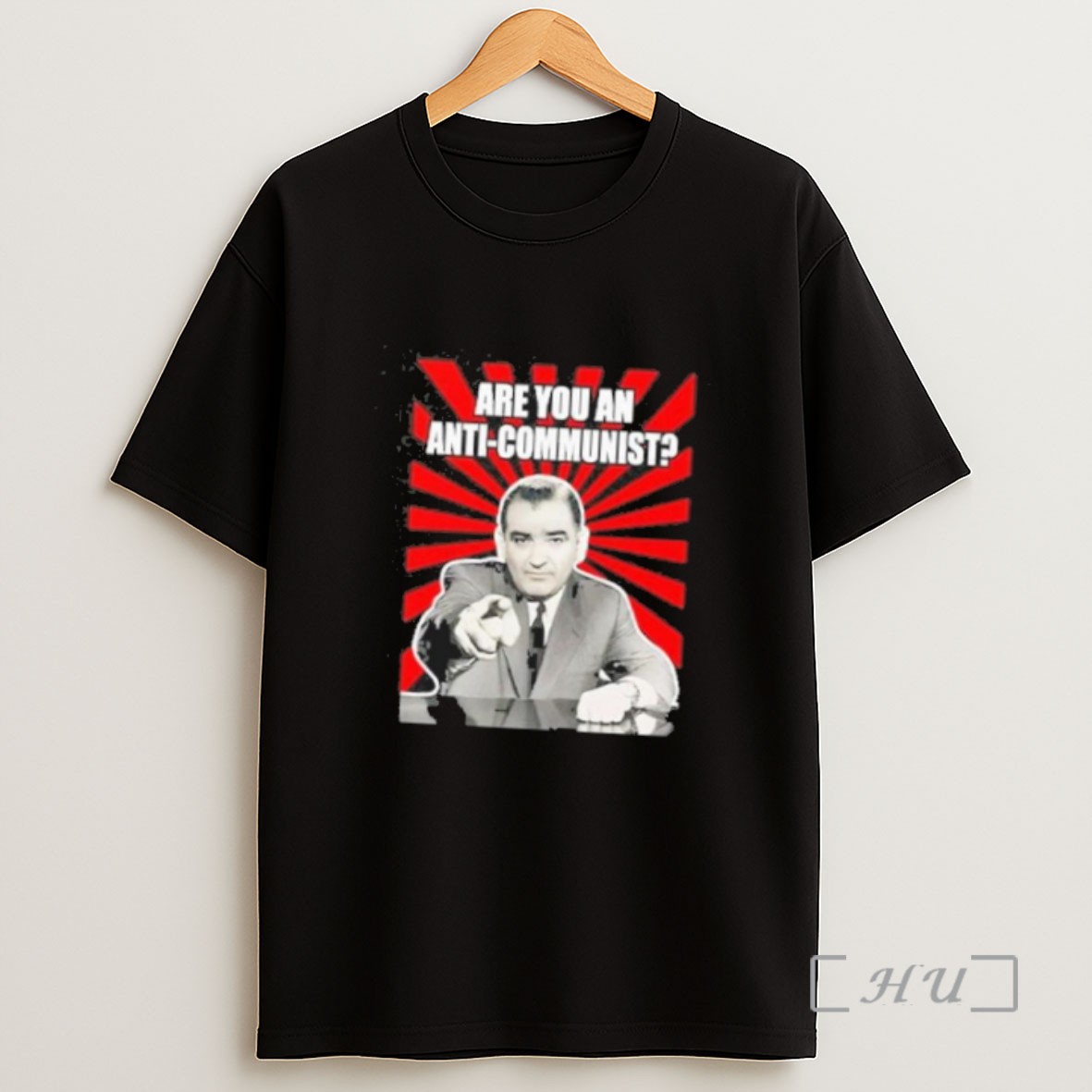 Officials Are You An Anti Communist Senator Joseph Mccarthy Sweatshirt Tee Shirt