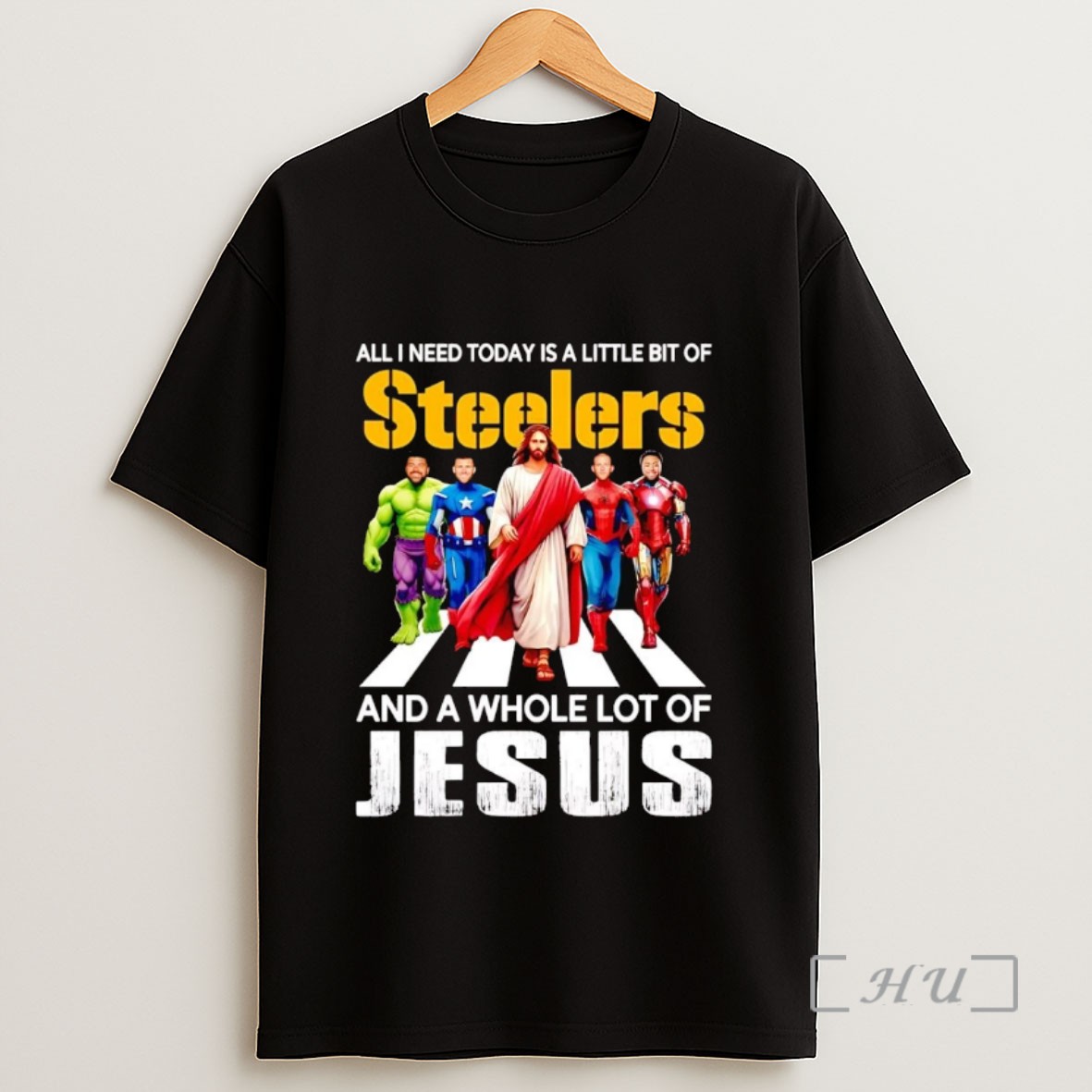 Officials Avengers All I Need Today Is A Little Bit Of Steelers And A Whole Lot Of Jesus Sweatshirt Tee Shirt