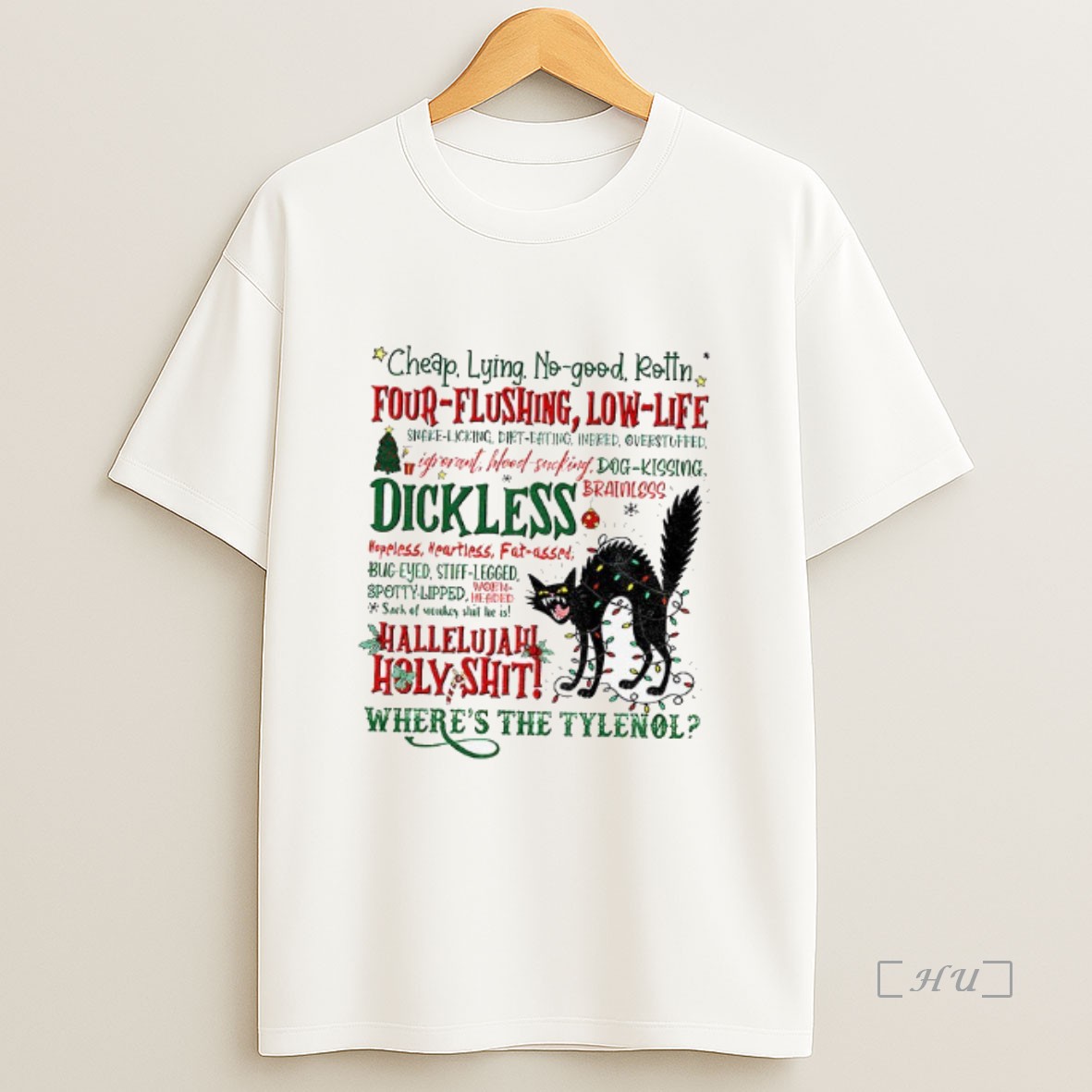 Officials Black Cat Hallelujah Holy Shit Christmas Light Wheres The Tylenol Sweatshirt Tee Shirt