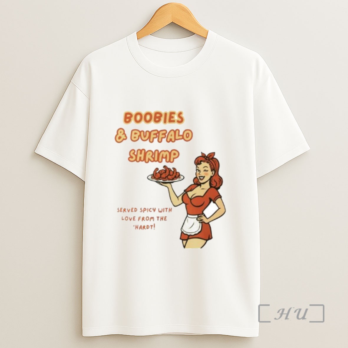 Officials Boobies Buffalo Shrimp Served Spicy With Love From The Hardt Ornaments Sweatshirt Tee Shirt