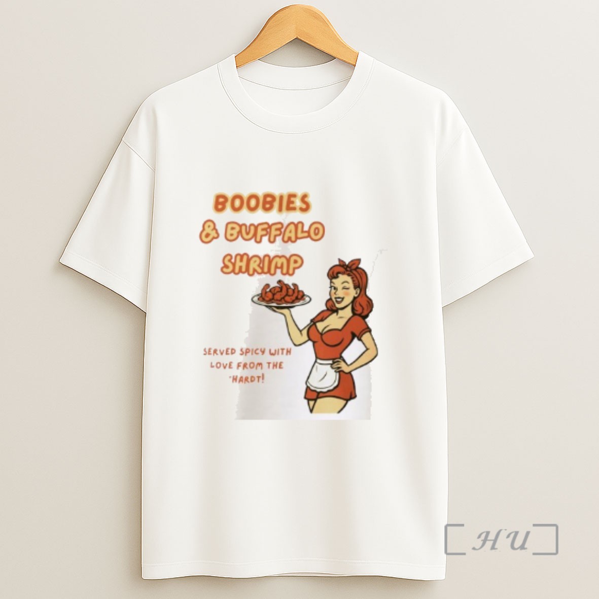 Officials Boobies Buffalo Shrimp Served Spicy With Love From The Hardt Sweatshirt Tee Shirt