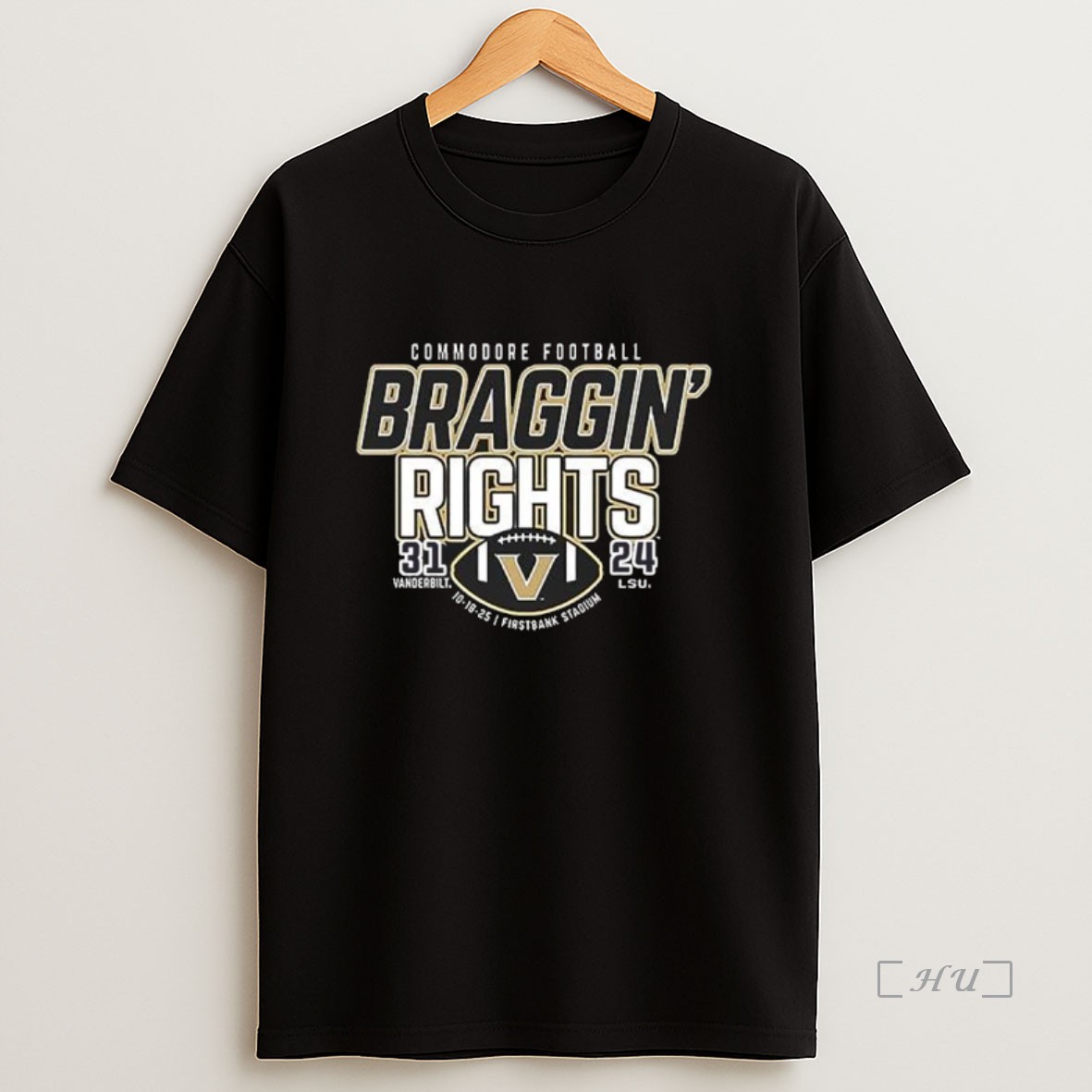 Officials Braggin Rights Vanderbilt Commodores 31 24 Lsu Tigers Score Sweatshirt Tee Shirt