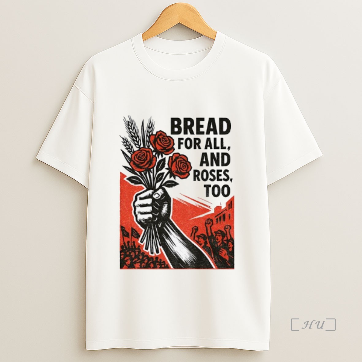 Officials Bread And Roses For All And Roses Too Anti Trump Sweatshirt Tee Shirt