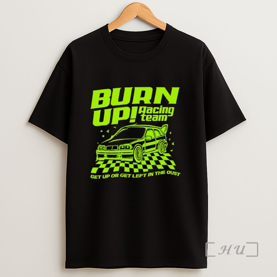 Officials Burn Up Racing Team Get Up Or Get Left In The Oust Ornaments Sweatshirt Tee Shirt