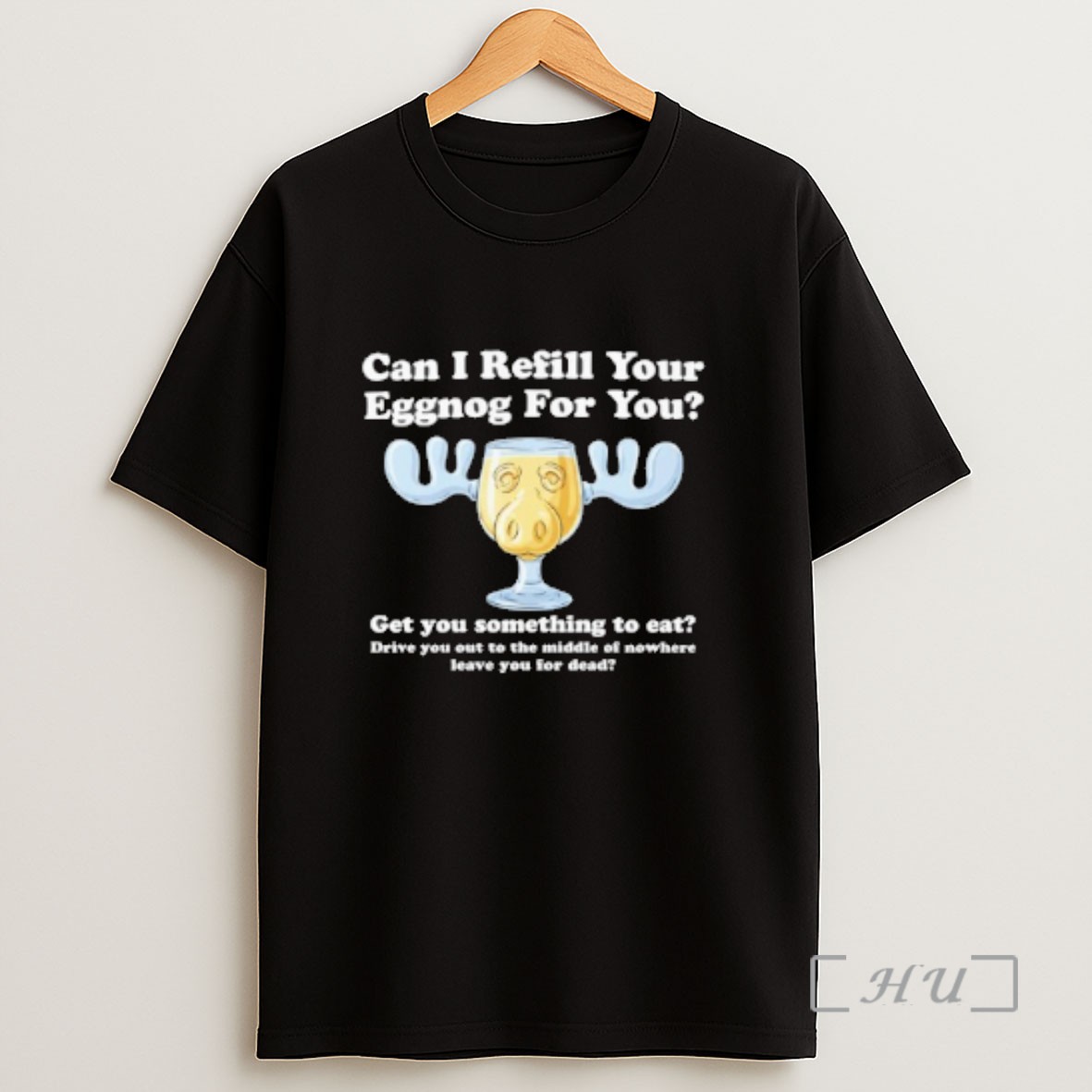 Officials Can I Refill Your Eggnog For You Get You Something To Eat Sweatshirt Tee Shirt