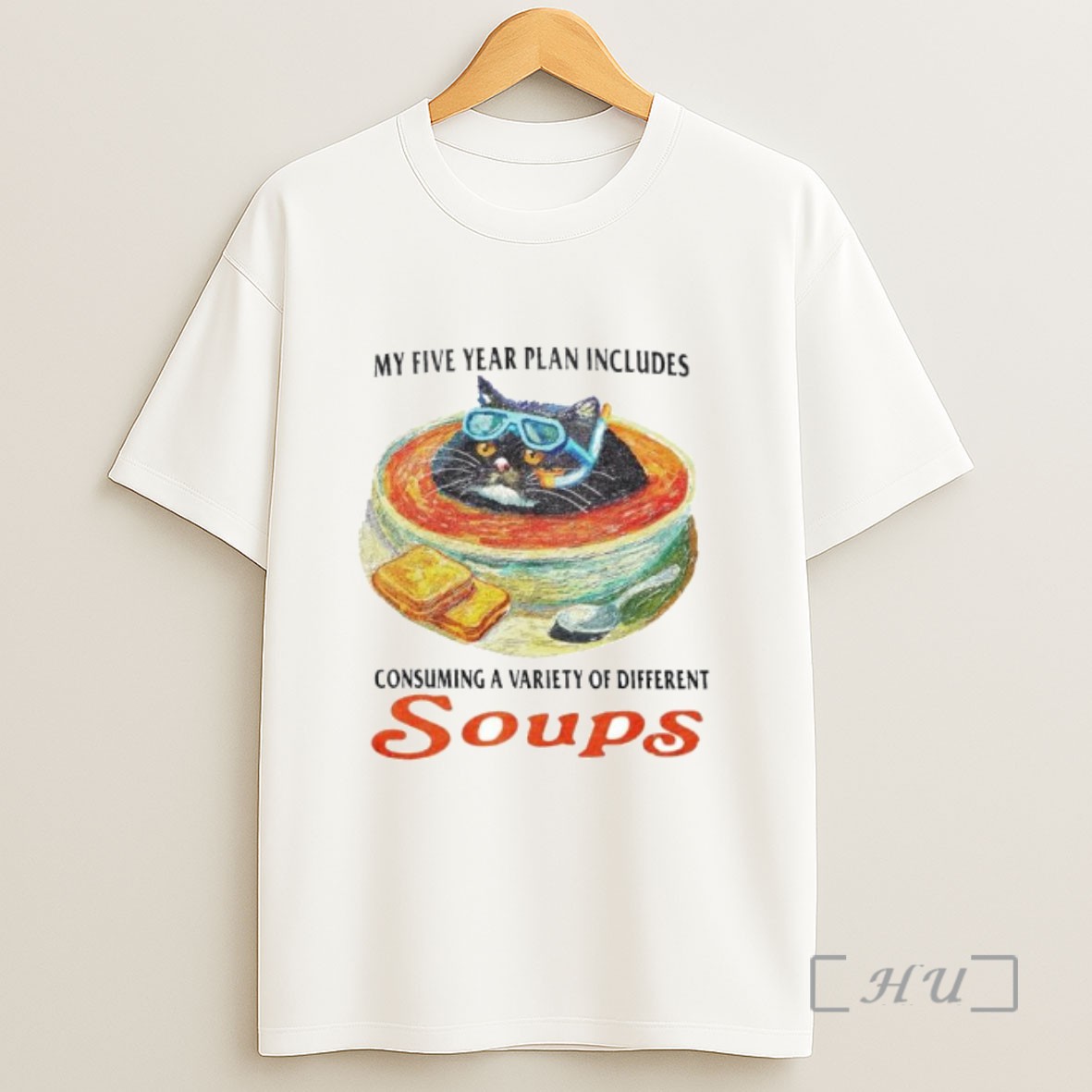 Officials Cat My Five Year Plan Includes Consuming A Variety Of Different Soups Ornaments Sweatshirt Tee Shirt