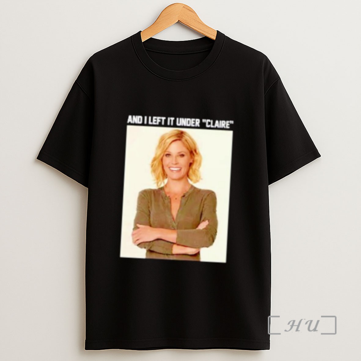 Officials Claire Danes And I Left It Under Claire Ornaments Sweatshirt Tee Shirt