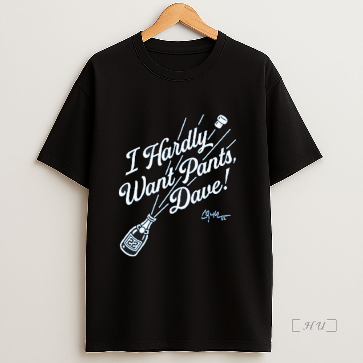 Officials Clayton Kershaw I Hardly Want Pants Dave Sweatshirt Tee Shirt