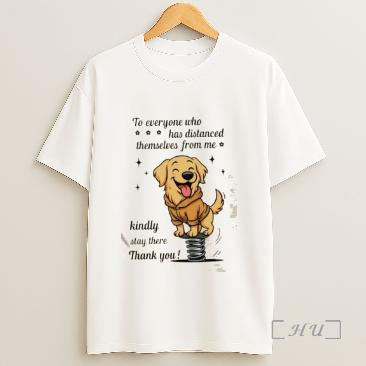 Officials Dog To Everyone Who Has Distanced Themselves From Me Kindly Stay There Thank You Sweatshirt Tee Shirt