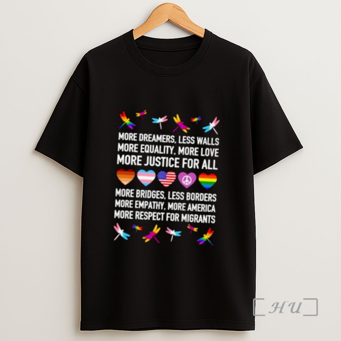 Officials Dragonfly More Dreamers Less Walls More Equality More Love More Justice For All Ornaments Sweatshirt Tee Shirt
