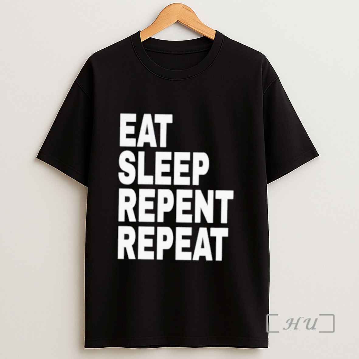 Officials Eat Sleep Repent Repeat Sweatshirt Tee Shirt
