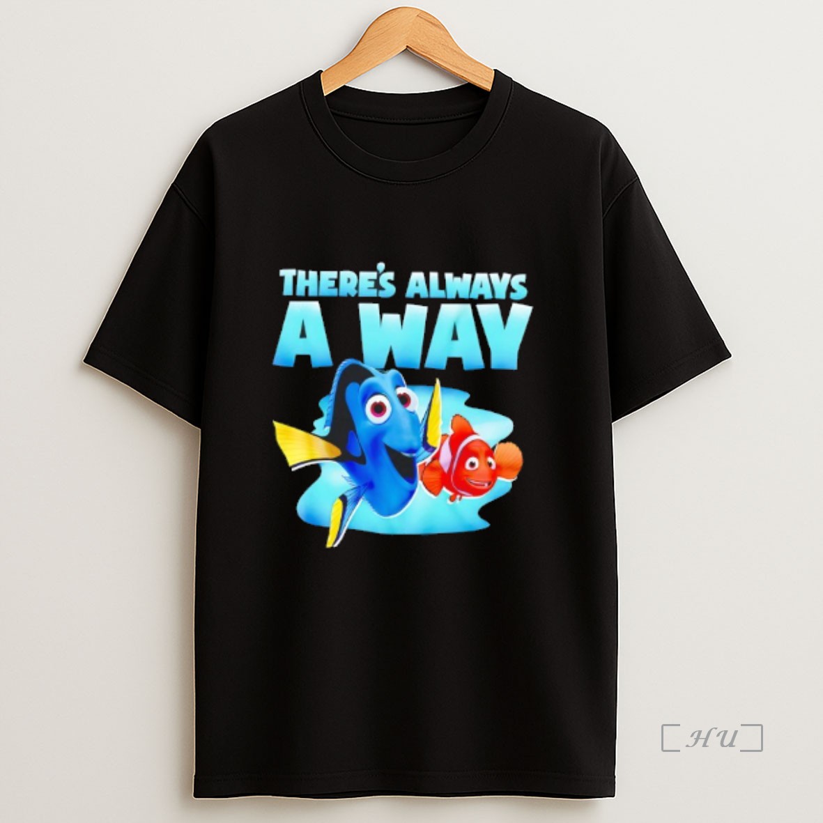 Officials Finding Nemo Dory Theres Always A Way Sweatshirt Tee Shirt