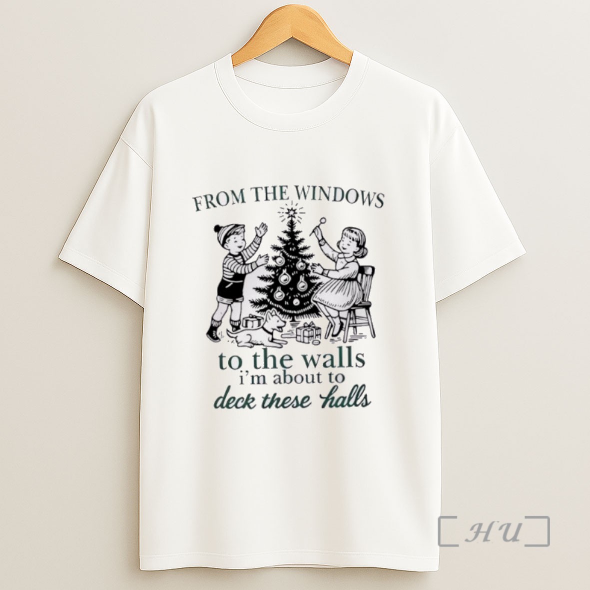 Officials From The Windows To The Walls Im About To Deck These Halls Vintage Sweatshirt Tee Shirt