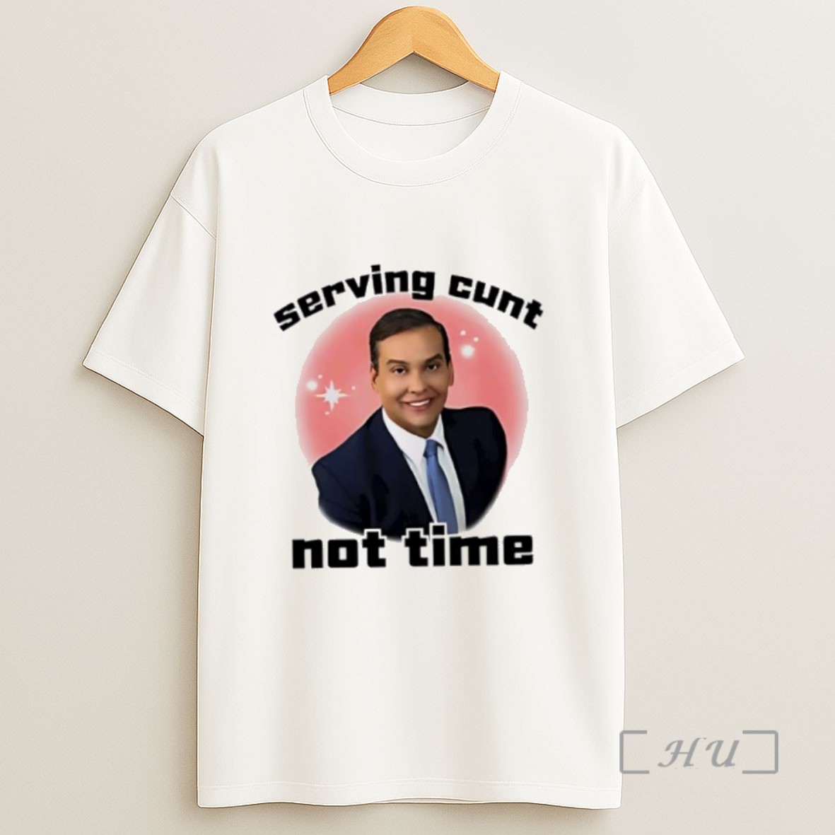 Officials George Santos Serving Cunt Not Time Classic Sweatshirt Tee Shirt