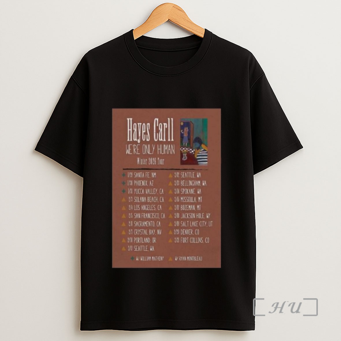 Officials Hayes Carll Were Only Hunman Winter Tour 2026 Long Sleve Sweatshirt Tee Shirt