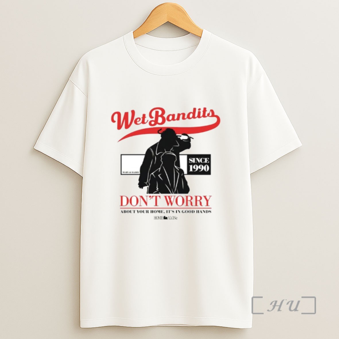 Officials Home Alone Wet Bandits Dont Worry About Your Home Its In Good Hands Ornaments Sweatshirt Tee Shirt