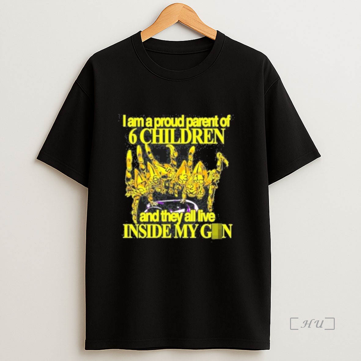 Officials I Am A Proud Parent Of 6 Children And They All Live Inside My Gun Sweatshirt Tee Shirt