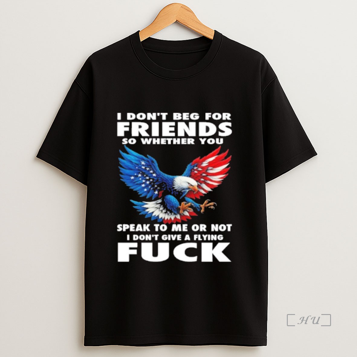 Officials I Dont Beg For Friends So Whether You Fuck Sweatshirt Tee Shirt