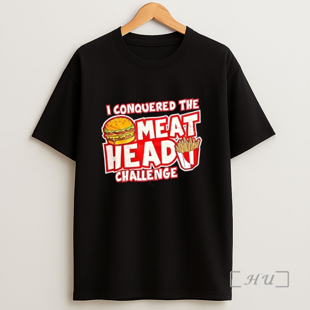 Officials I Conquered The Meat Head Challenge Sweatshirt Tee Shirt