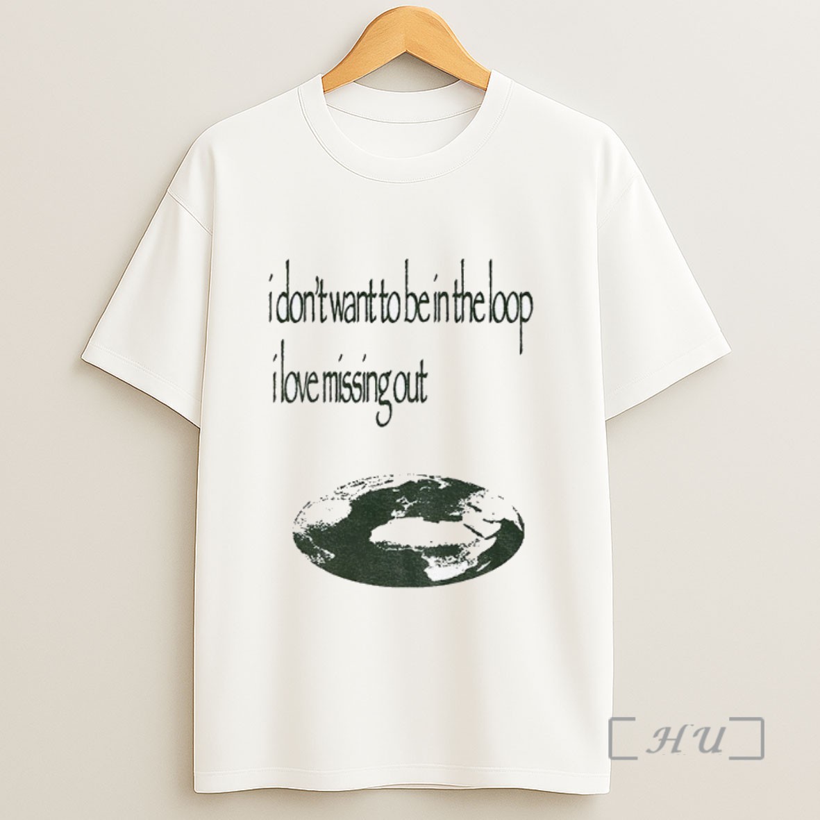Officials I Dont Want To Be In The Loop I Love Missing Out Sweatshirt Tee Shirt