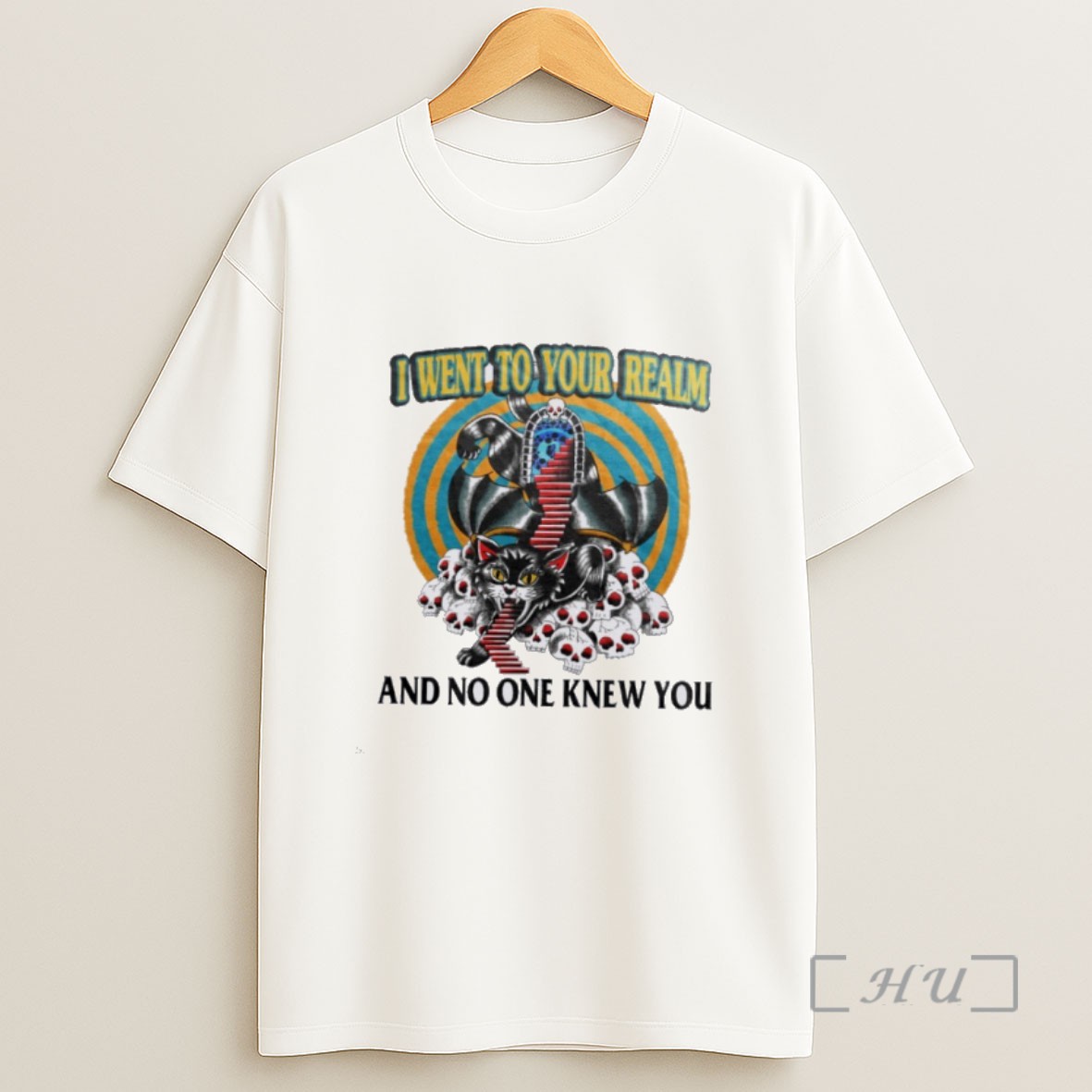 Officials I Went To Your Realm And No One Knew You Sweatshirt Tee Shirt