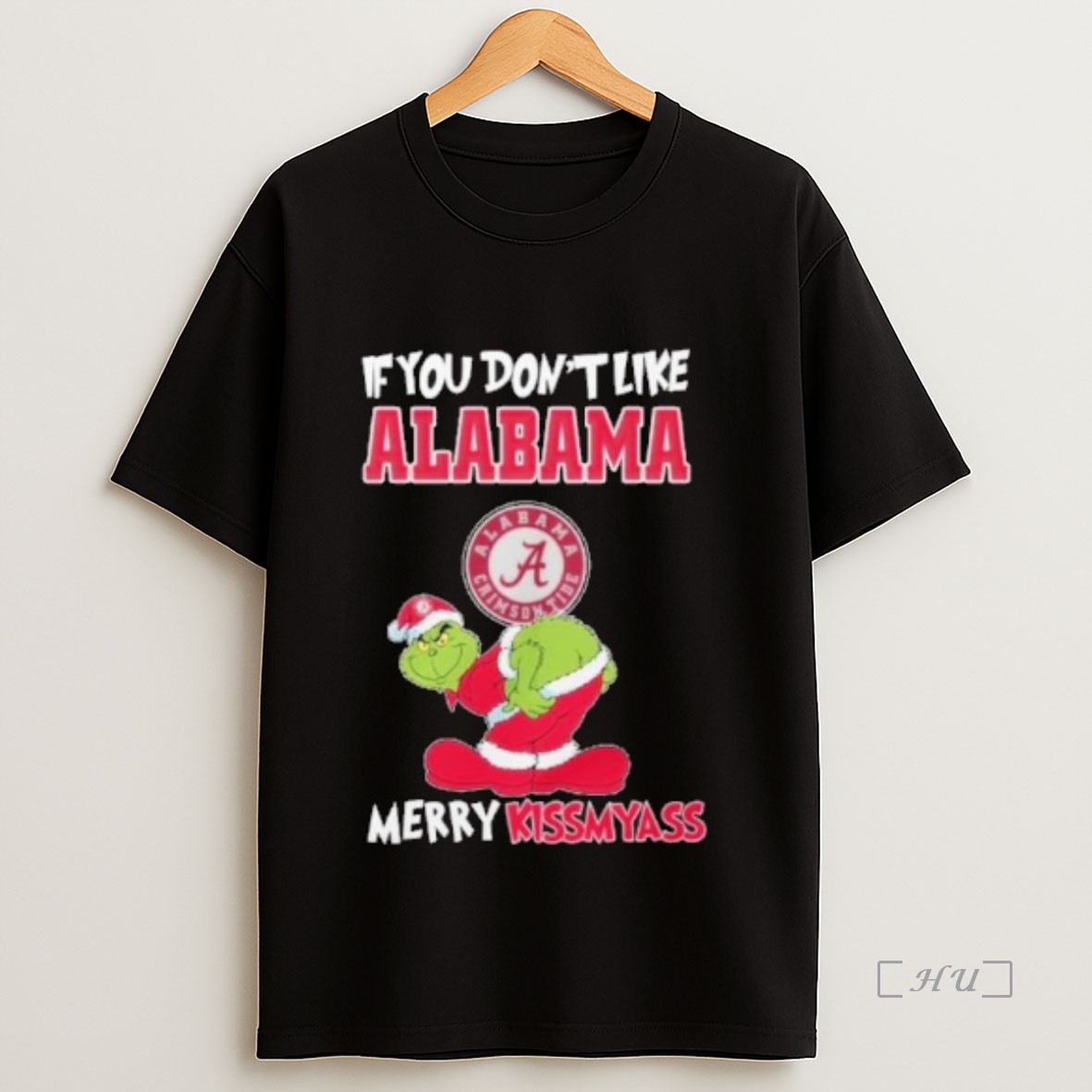 Officials If You Dont Like Alabama Crimson Tide Merry Kissmyass Grinch Christmas Sweatshirt Tee Shirt