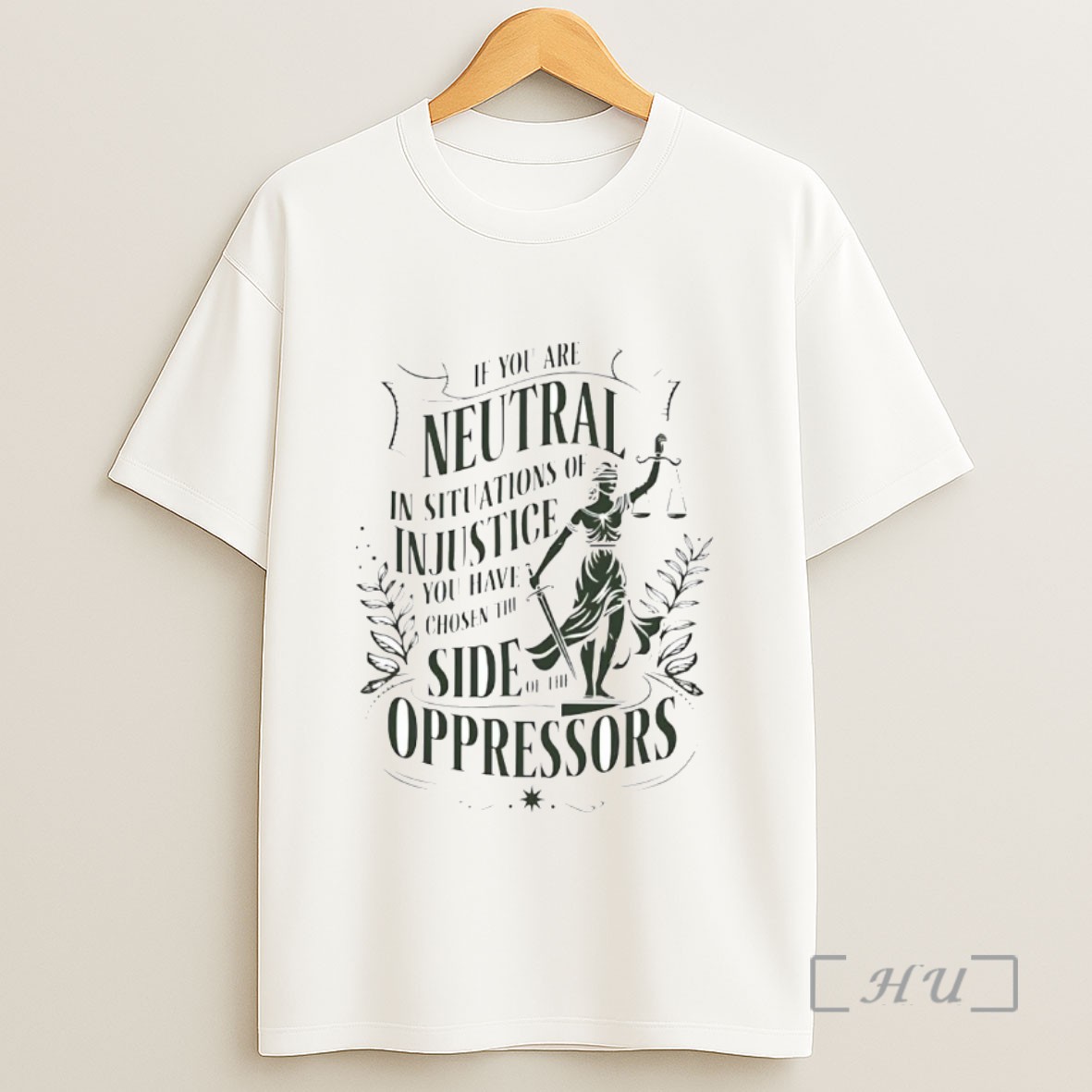 Officials If You Are Neutral In Situations Of Injustice Side Of The Oppressors Sweatshirt Tee Shirt